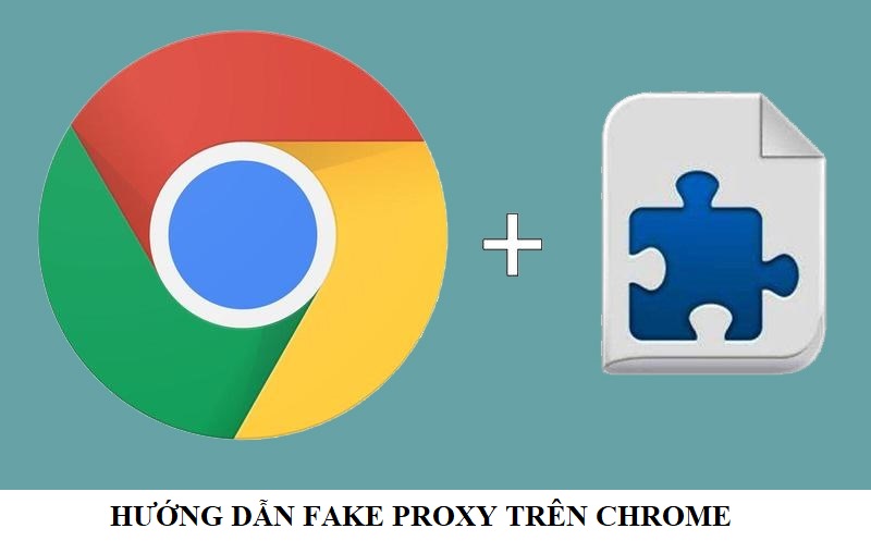 Hướng Dẫn cài Proxy trên trình duyệt Chrome bằng ProxyHelper